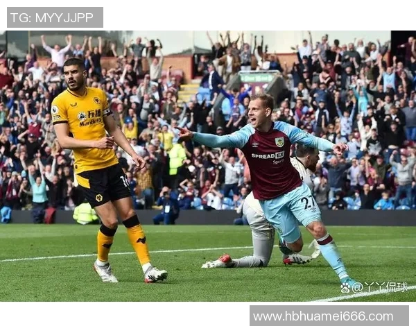 伯恩利与狼队精彩对决回放全程回顾与精彩瞬间分析